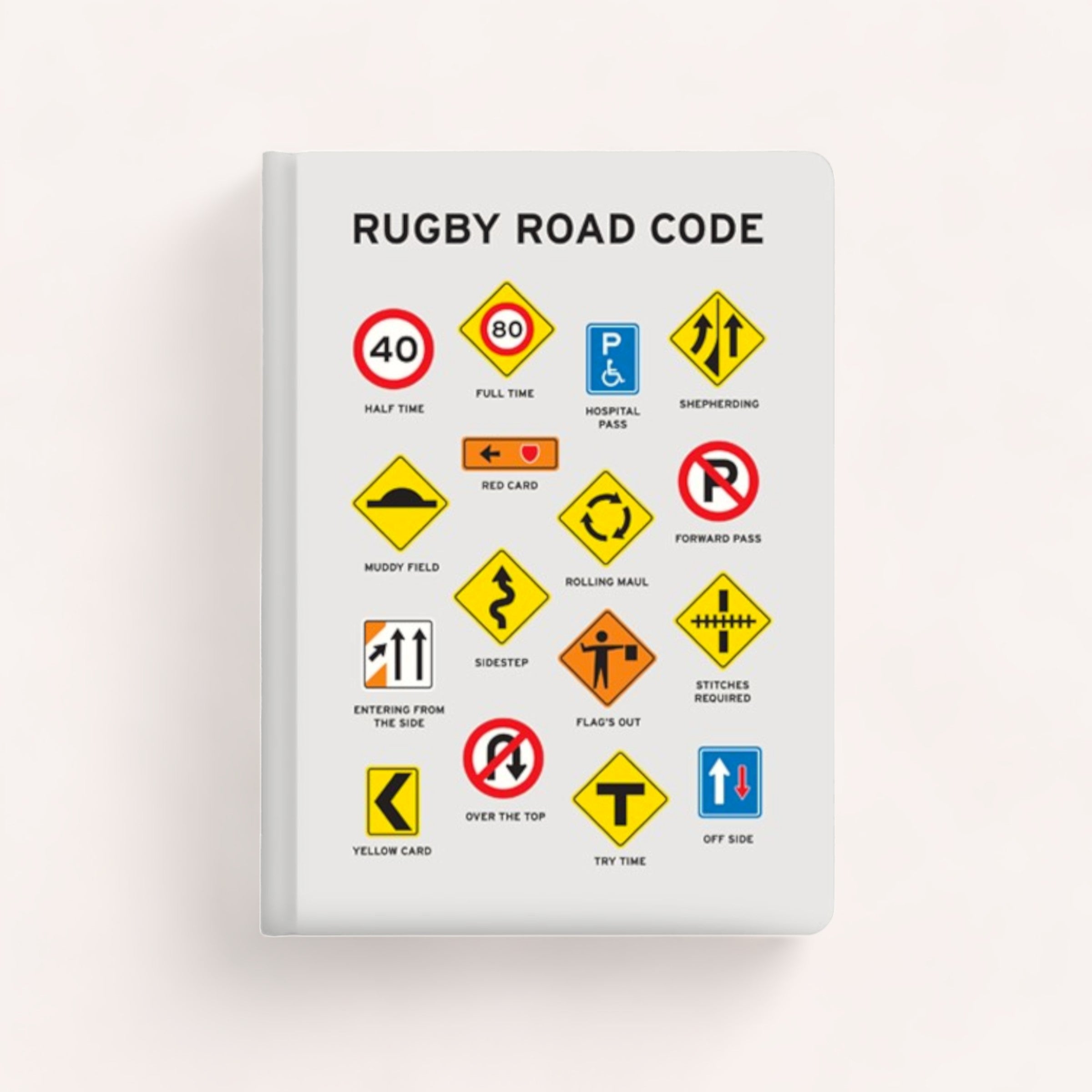 A stylish Rugby Road Code Journal designed by Glenn Jones Accessories, featuring rugby-related terms and symbols humorously adapted into traffic sign formats.
