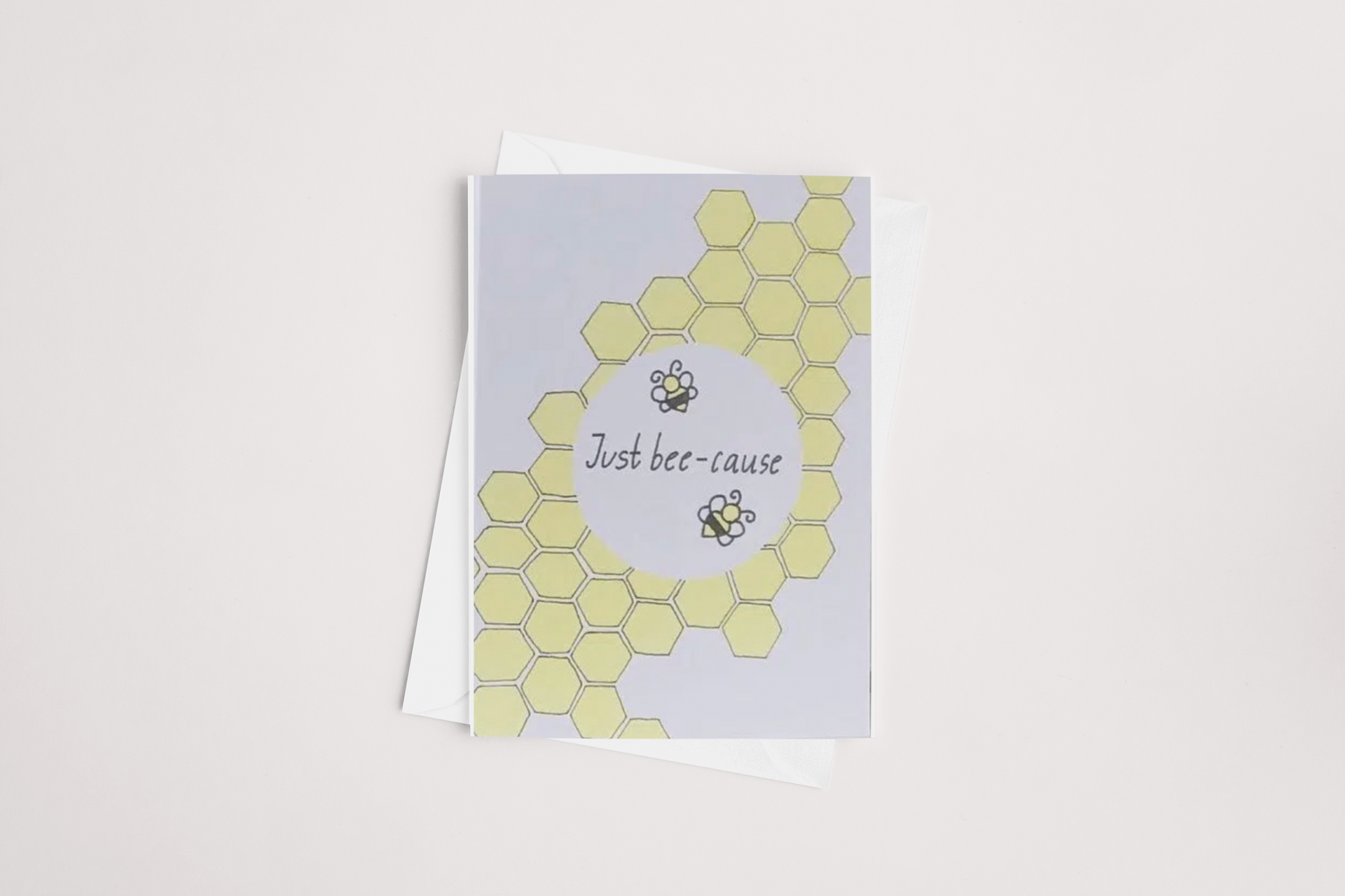 A Just Bee-cause Card by Sweet Pea Creations greeting card with a bee and honeycomb design featuring a punny phrase "just bee-cause.